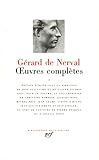 Nerval Oeuvres Compltes Tome 1