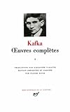 Kafka Oeuvres Compltes Tome 3