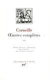 Corneille Oeuvres Compltes Tome 3