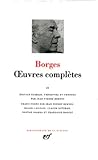 Borges : Oeuvres Compl%C3%A8tes, Tome 1