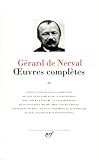 Nerval Oeuvres Compltes Tome 3