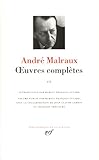 Malraux Oeuvres Compltes Tome 3