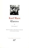 Marx : Oeuvres, Tome 4 : Politique