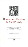 Romanciers Libertins Du Xviiie Sicle Tome I