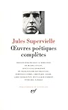 Supervielle Oeuvres Potiques Compltes