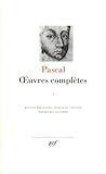 Pascal : Oeuvres Compl%C3%A8tes, Tome 1