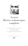 Aragon Oeuvres Romanesques Compltes Tome 1