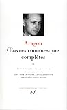 Aragon Oeuvres Romanesques Compltes Tome 2