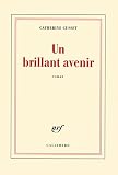 Un Brillant Avenir Prix Goncourt Des Lycens 2008