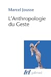 L'Anthropologie du Geste