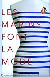 Les marins font la mode (Albums Beaux Livres) (French Edition)
