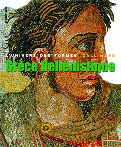 Grèce hellénistique - (330-50 av. J.-C.)Jean Charbonneaux
