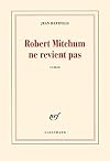 Robert Mitchum ne revient pas