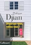Dispersez-vous, ralliez-vous !