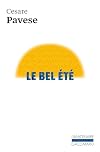 Le bel été: Trois romans
