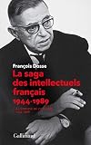 La Saga Des Intellectuels Franais I Lpreuve De Lhistoire 19441968