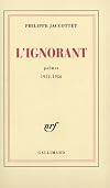 L'Ignorant: poèmes 1952-1956