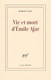 Vie et mort d'Emile Ajar
