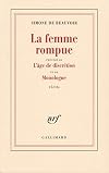 La femme rompue: L'âge de discretion, Monologue (French Edition)
