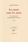 Words Upon Words: The Anagrams of Ferdinand de Saussure