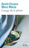 Lusage De La Photo