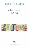 Le Livre ouvert : 1938-1944