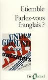 Parlezvous Franglais 