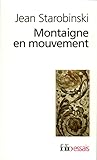 Montaigne En Mouvement