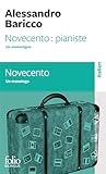 Novecento Pianistenovecento Un Monologueun Monologo