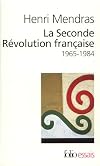 La seconde révolution française, 1965-1984