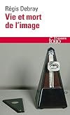Vie et mort de l'image