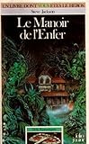 Dfis Fantastiques Tome 10 Le Manoir De Lenfer