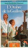 Madame Guillotine: The French Revolution