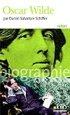 Oscar Wilde: A34098 (Folio Biographies)
