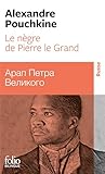 Le Ngre De Pierre Le Grand