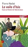 Le Voile Disis Essai Sur Lhistoire De Lide De Nature