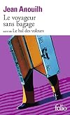 Traveller Without Luggage / Thieves' Carnival