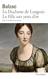 La Duchesse De Langeais   La Fille Aux Yeux D'or