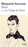 Alexis / Coup de Grâce