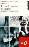 Le Vieil Homme Et La Mer D'ernest Hemingway (essai Et Dossier)