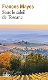 Sous Le Soleil De Toscane: Une Maison En Italie