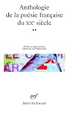 Anthologie de la poésie française du XXe siècle