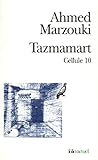 Tazmamart Cellule 10