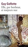 Elle, Par Bonheur, Et Toujours Nue