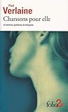 Chansons Pour Elle Et Autres Pomes Rotiques