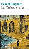 Les Ombres Errantes Tome 1 Dernier Royaume Prix Goncourt 2002