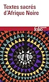 Textes sacrés d'Afrique noire