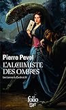 Les Lames Du Cardinal, Ii : L'alchimiste Des Ombres