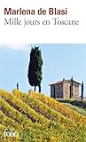 Mille Jours En Toscane