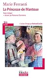 La Princesse De Mantoue Grand Prix Du Roman De Lacadmie Franaise 2002